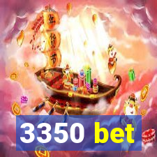 3350 bet